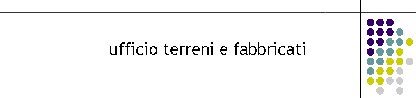 ufficio terreni e fabbricati